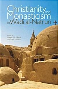 Christianity and Monasticism in Wadi Al-Natrun (Hardcover)