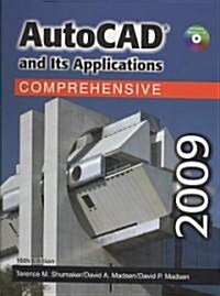 Autocad and Its Applications Comprehensive 2009 (Hardcover, Compact Disc, 16th)