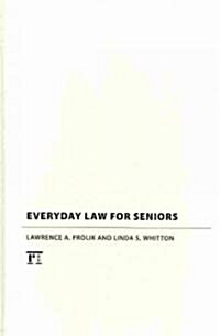 Everyday Law for Seniors (Hardcover)