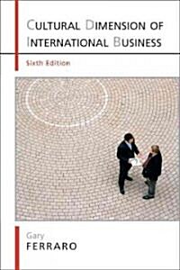 The Cultural Dimension of International Business (Paperback, 6th)