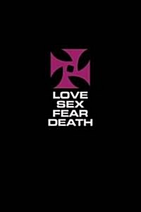 Love, Sex, Fear, Death (Hardcover, SLP, Special, Limited)