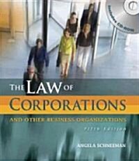 The Law of Corporations and Other Business Organizations (Hardcover, CD-ROM, 5th)