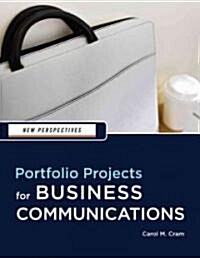 Portfoliio Projects for Business Communications (Paperback, Revised)