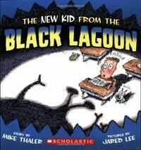 The New Kid from the Black Lagoon (Paperback)