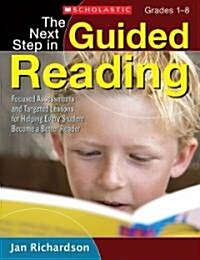 The Next Step in Guided Reading (Paperback)