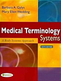 Medical Terminology Systems (Paperback, 6th)