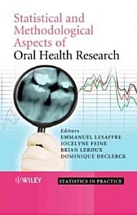 Statistical and Methodological Aspects of Oral Health Research (Hardcover)