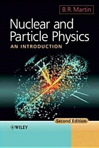 Nuclear and Particle Physics : An Introduction (Paperback, 2 Rev ed)