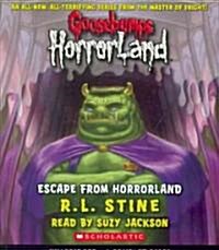 [중고] Escape from Horrorland (Goosebumps Horrorland #11): Volume 11 (Audio CD)