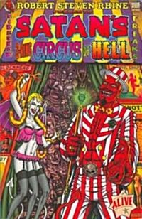 Satans 3-Ring Circus of Hell (Paperback)