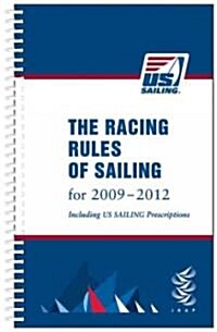The Racing Rules of Sailing For 2009-2012 (Paperback, Spiral)