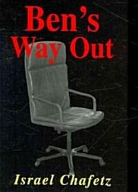 Bens Way Out (Hardcover, 1st)