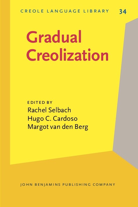 Gradual Creolization (Hardcover)