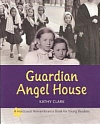 Guardian Angel House (Paperback)