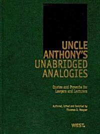 Uncle Anthonys Unabridged Analogies (Hardcover)