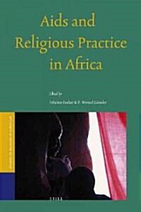 Aids and Religious Practice in Africa (Hardcover)