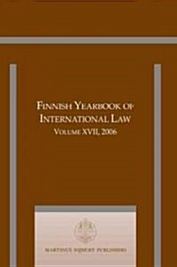 Finnish Yearbook of International Law, Volume 17 (2006) (Hardcover)