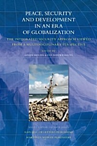 Peace, Security and Development in an Era of Globalization (Hardcover)