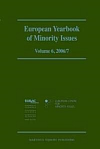 European Yearbook of Minority Issues, Volume 6 (2006/2007) (Hardcover)
