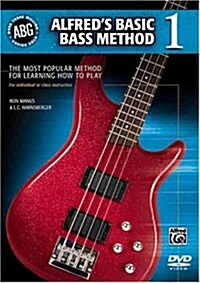 Alfreds Basic Bass Method, Bk. 1: The Most Popular Method for Learning How to Play, DVD (Other)