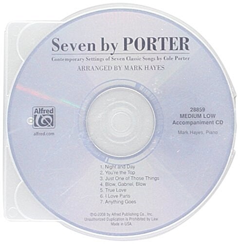 Seven by Porter: Contemporary Settings of Seven Classic Songs by Cole Porter (Medium Low Voice) (Audio CD)