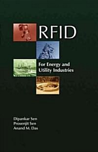 RFID for Energy & Utility Industries (Hardcover)