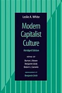Modern Capitalist Culture, Abridged Edition (Paperback, Abridged)