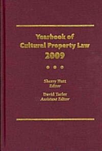 Yearbook of Cultural Property Law 2009 (Hardcover)