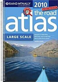 Rand McNally 2010 The Road Atlas Large Scale (Paperback, Spiral)