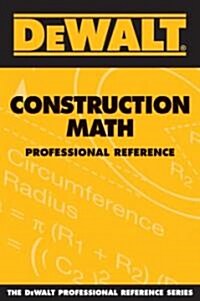 Dewalt Construction Math Professional Reference (Paperback)