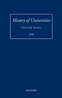 History of Universities : Volume XXIII/2 (Hardcover)