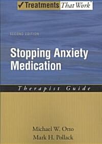 Stopping Anxiety Medication Therapist Guide (Paperback, 2)