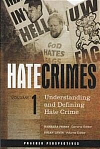 Hate Crimes: [5 Volumes] (Hardcover)