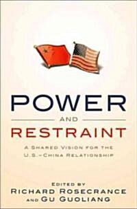 Power and Restraint (Hardcover, 1st)