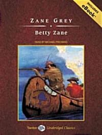 Betty Zane (Audio CD)