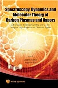 Spectroscopy, Dynamics & Molecular Theo.. (Hardcover)
