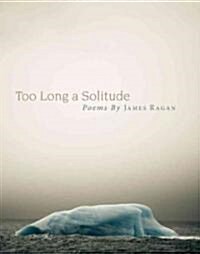 Too Long a Solitude (Hardcover)