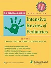 The Cleveland Clinic Intensive Review of Pediatrics (Paperback, 3rd)