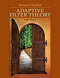 Adaptive Filter Theory (Hardcover, 5)