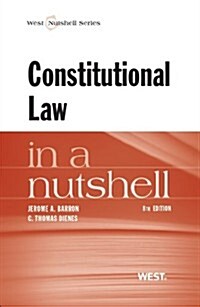 Constitutional Law in a Nutshell (Paperback, 8th)
