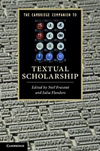 The Cambridge Companion to Textual Scholarship (Hardcover)