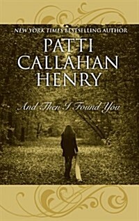 And Then I Found You (Hardcover)