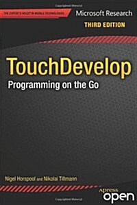 Touchdevelop: Programming on the Go (Paperback, 3)
