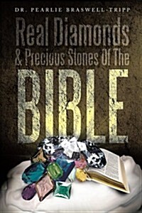 Real Diamonds & Precious Stones of the Bible (Paperback)
