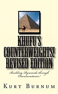 Khufus Counterweights! (Paperback)