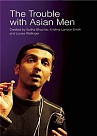 The Trouble with Asian Men (Paperback)