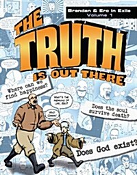 Truth Is Out There (Paperback)