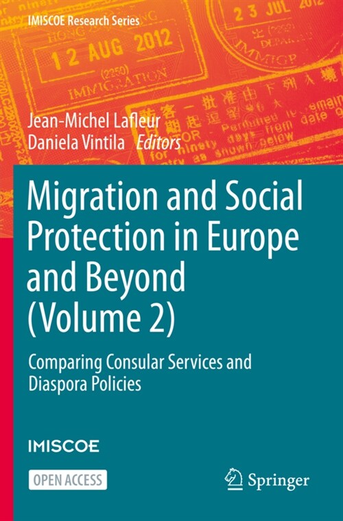 Migration and Social Protection in Europe and Beyond (Volume 2): Comparing Consular Services and Diaspora Policies (Paperback, 2020)