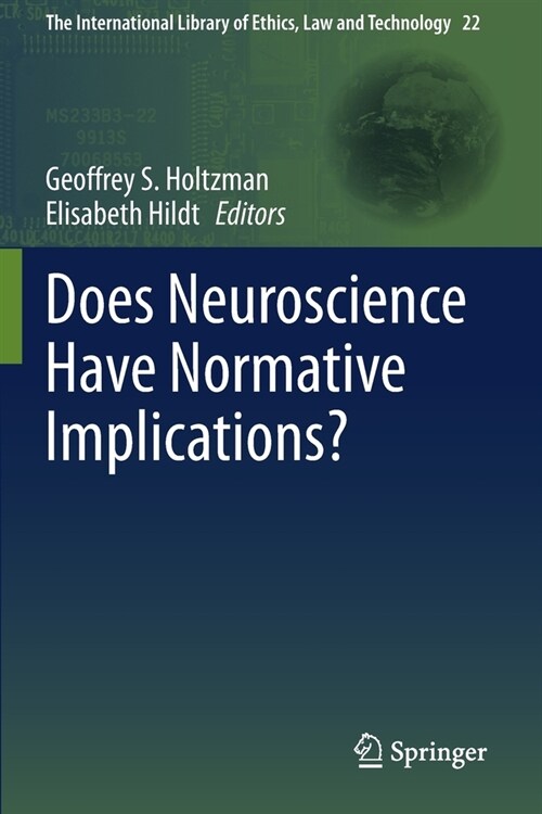 Does Neuroscience Have Normative Implications? (Paperback)