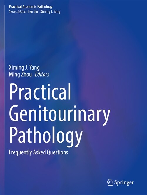 Practical Genitourinary Pathology: Frequently Asked Questions (Paperback, 2021)